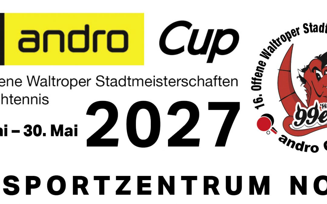 16. Offene Waltroper Stadtmeisterschaften 27. – 30. Mai 2027